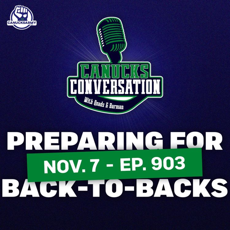 cover art for Nov. 7: Canucks prepare for back to backs with Demko questionable ft. Irfaan Gaffar (ep. 903)