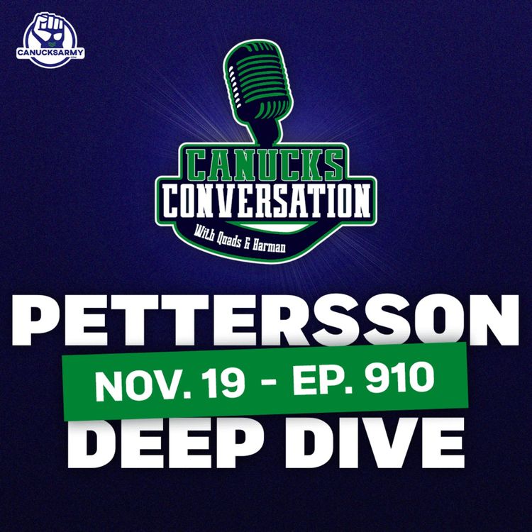 cover art for Nov. 19: A deep dive on Elias Pettersson's game + Canucks practice (ep. 910)