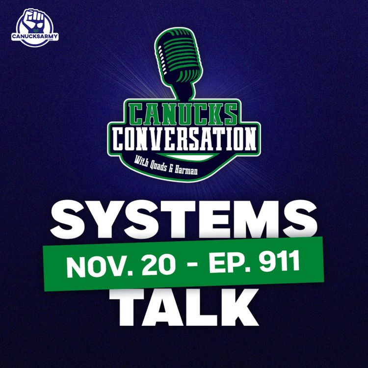 cover art for Nov. 20: Canucks systems talk + Family Feud (ep. 911)