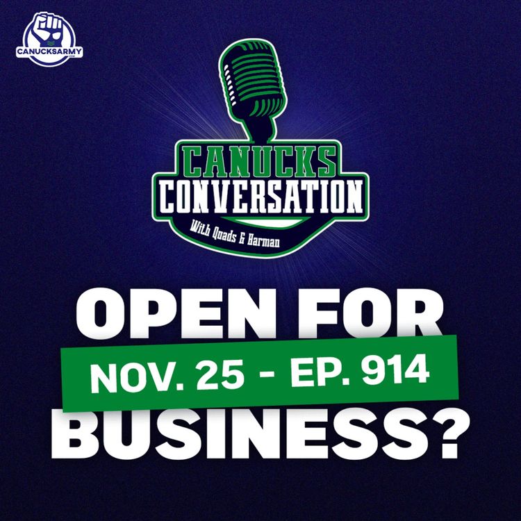 cover art for Nov. 25 Canucks are open for business ft. Jeff Paterson (ep. 914)