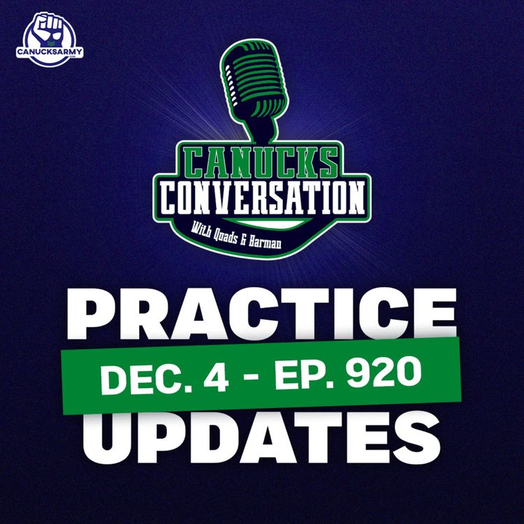 cover art for Dec. 4: Canucks practice + Family Feud (ep. 920)