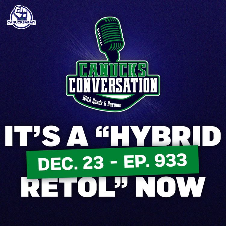 cover art for Dec. 23: Canucks move to a "hybrid retool" ft. Jeff Paterson (ep. 933)