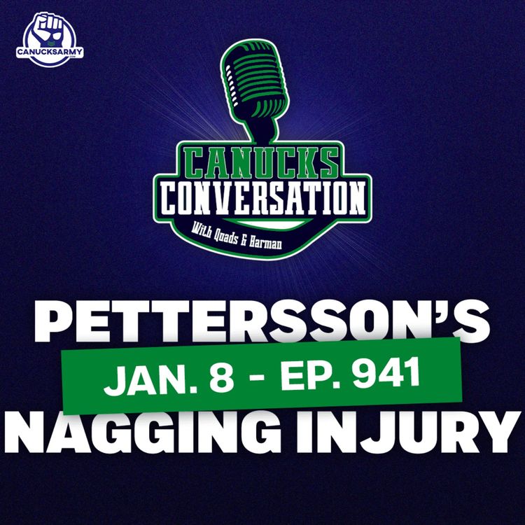 cover art for Jan. 8: Pettersson's nagging injury + Family Feud (ep. 941)