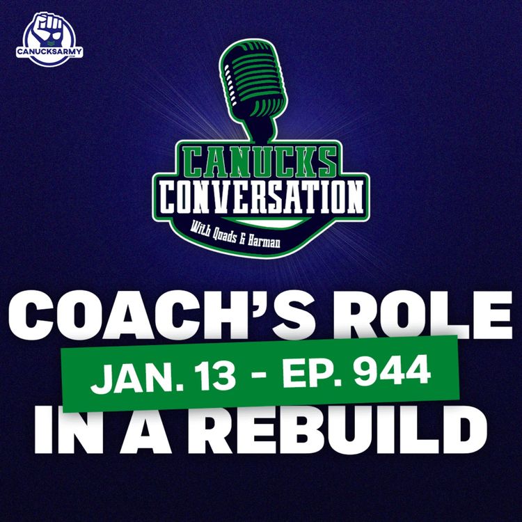 cover art for Jan.13: What is a coach's role in a rebuild? (ep. 944)