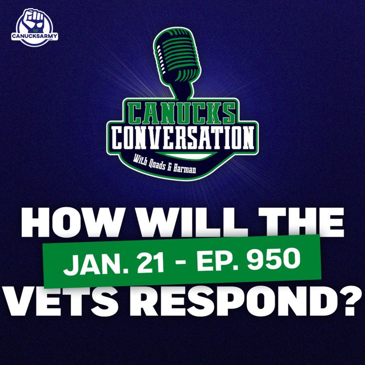 cover art for Jan. 21: How will the Canucks vets respond to Foote's callout? ft. Dave Hall (ep. 950)