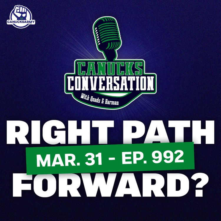 cover art for Mar. 31: What's the right path forward for Canucks brass? ft. Jeff Paterson (ep. 992)