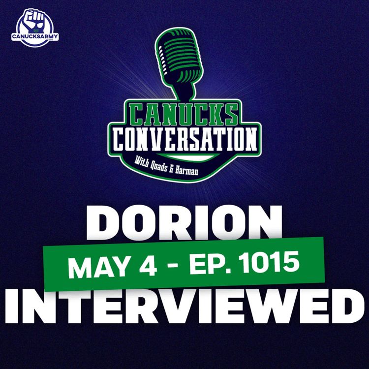 cover art for May 4: Canucks interview Pierre Dorion & Oilers post mortem ft. baggedmilk (ep. 1015)