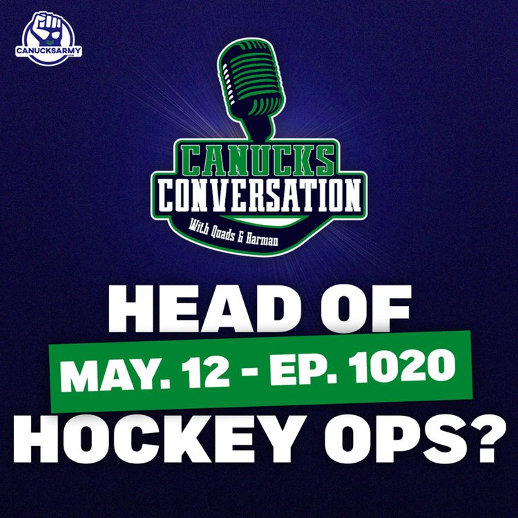 cover art for May 12: Canucks offer Ryan Johnson job as next head of hockey operations ft. Irfaan Gaffar (ep. 1020)