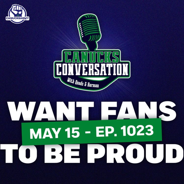 cover art for May 15: Sedins want you to be proud to be a Canucks fan + Family Feud (ep. 1023)