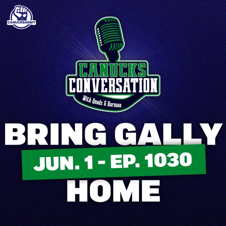 cover art for June 1: BRING GALLY HOME ft. Tyler Zickel (ep. 1030)
