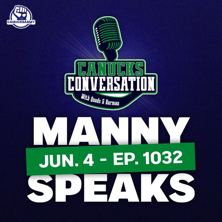 cover art for June 4:Manny Malhotra speaks for the first time as Canucks head coach (ep. 1032)