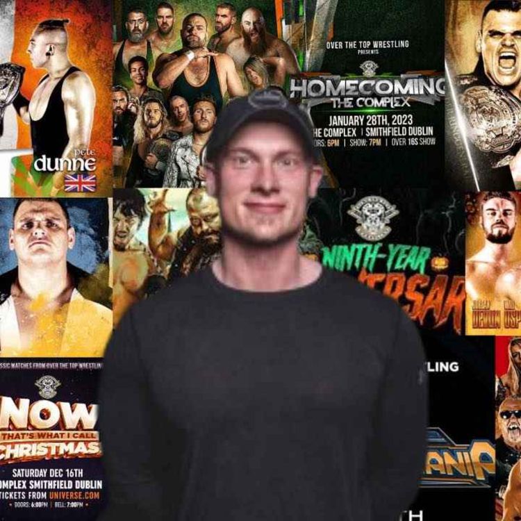 cover art for #135: Joe Cabray on Judgement Day wrestling in Ireland, 10 Years of OTT, Fan Q&A 