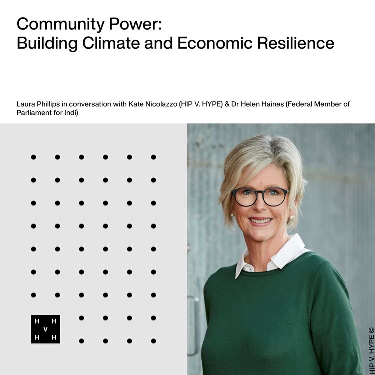 cover art for Community Power | Building Climate and Economic Resilience with Dr Helen Haines