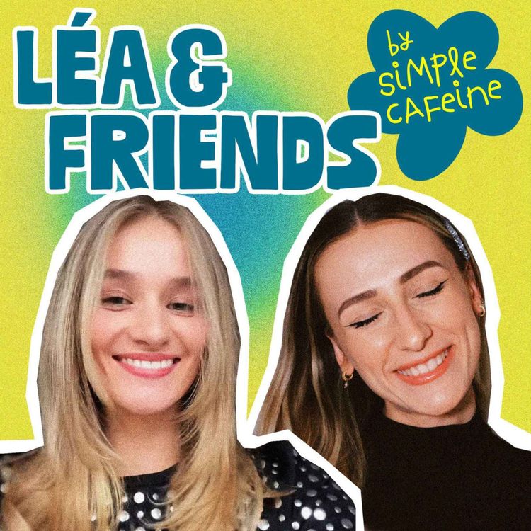 cover art for En date avec Marine LB - Lea & friends EP.5 [video]