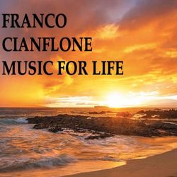 cover art for FRANCO CIANFLONE MUSIC FOR LIFE PODCAST 