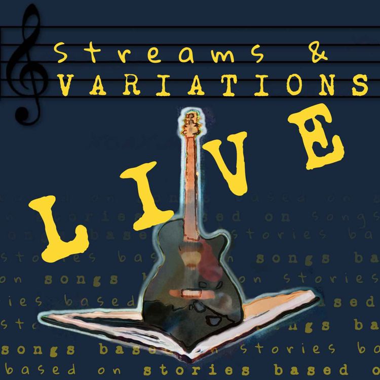 cover art for Streams & Variations LIVE