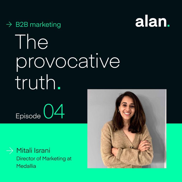 cover art for Communicating the Value of Marketing with Mitali Israni, Director of Marketing at Medallia