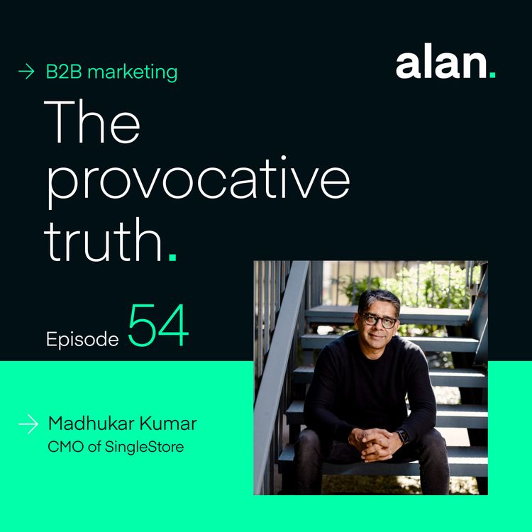 cover art for Product-Led Growth for B2B Marketing, with Madhukar Kumar, CMO of Singlestore