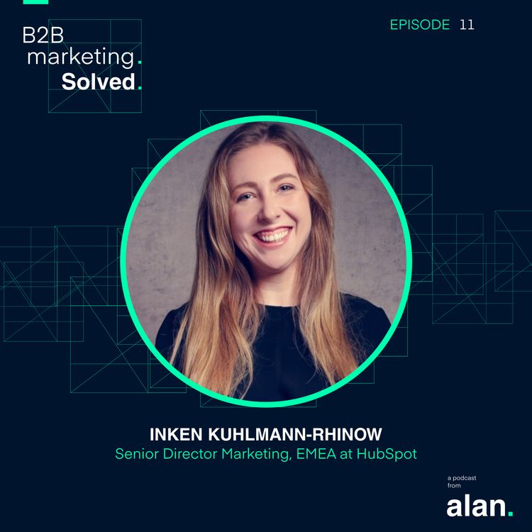 cover art for How B2B Marketers Can Transition To Remote Work with Inken Kuhlmann-Rhinow, Marketing Director, EMEA at HubSpot