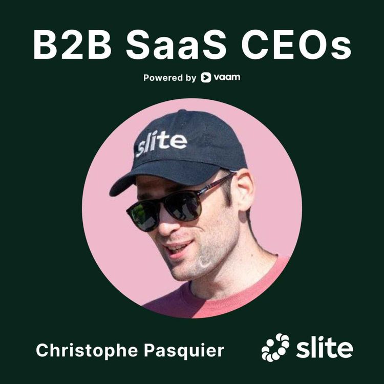 cover art for 53. Christophe Pasquier (Slite) - Use the 4-fits framework