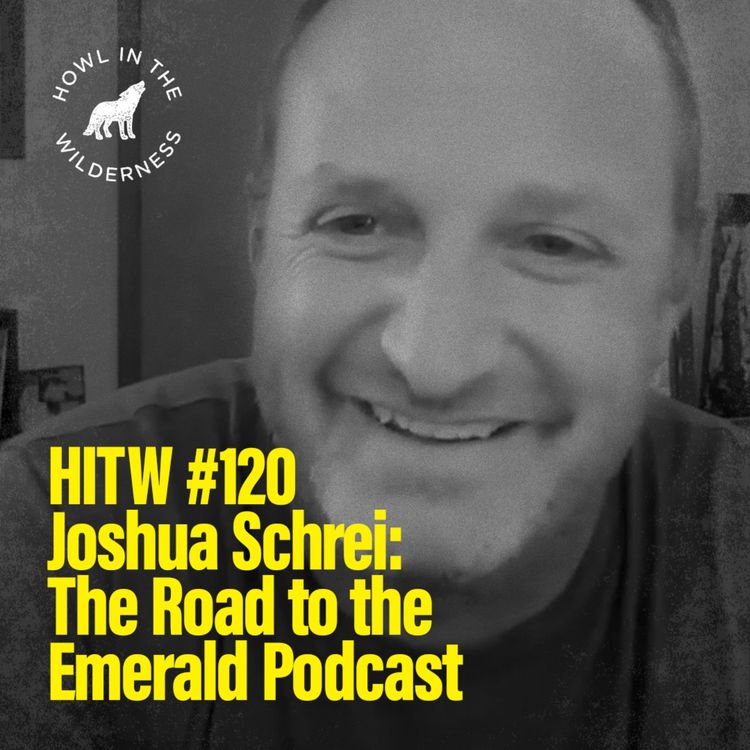 cover art for PREVIEW: Joshua Schrei | The Road to the Emerald Podcast | HITW120