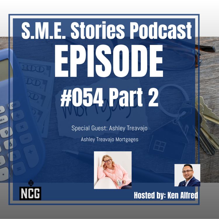 cover art for Episode 54 - Part 2 - Ashley Mortgages (Ashley Treavajo) - S.M.E. Stories