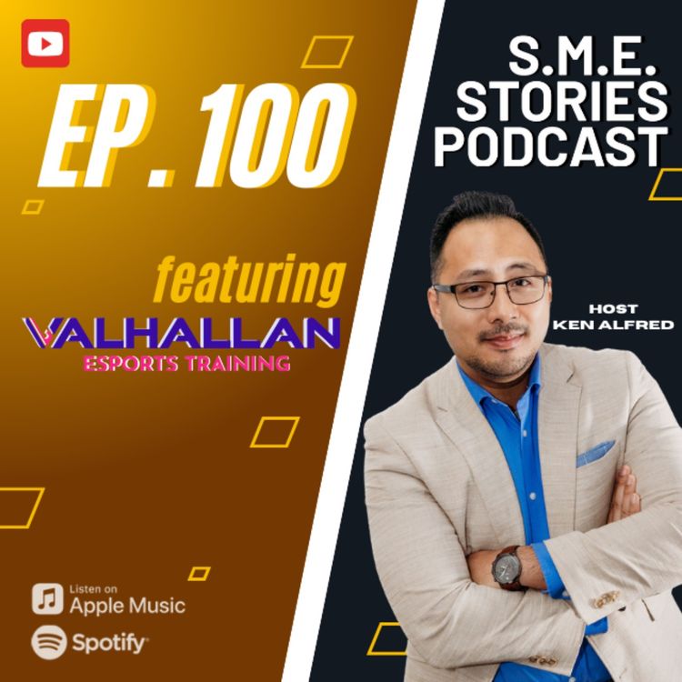 cover art for The FUTURE of Esports Gaming for GEN Z and Alpha! | Episode 100 | S.M.E. Stories