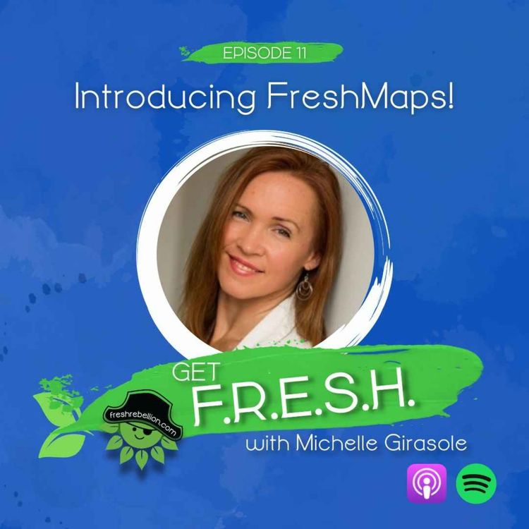 cover art for Episode 11: Introducing FreshMaps!