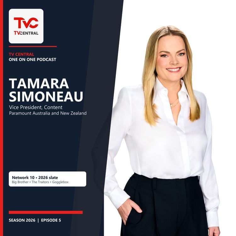 cover art for Podcast | Tamara Simoneau on Network 10's 2026 Slate, Big Brother, The Traitors and the Future of TV