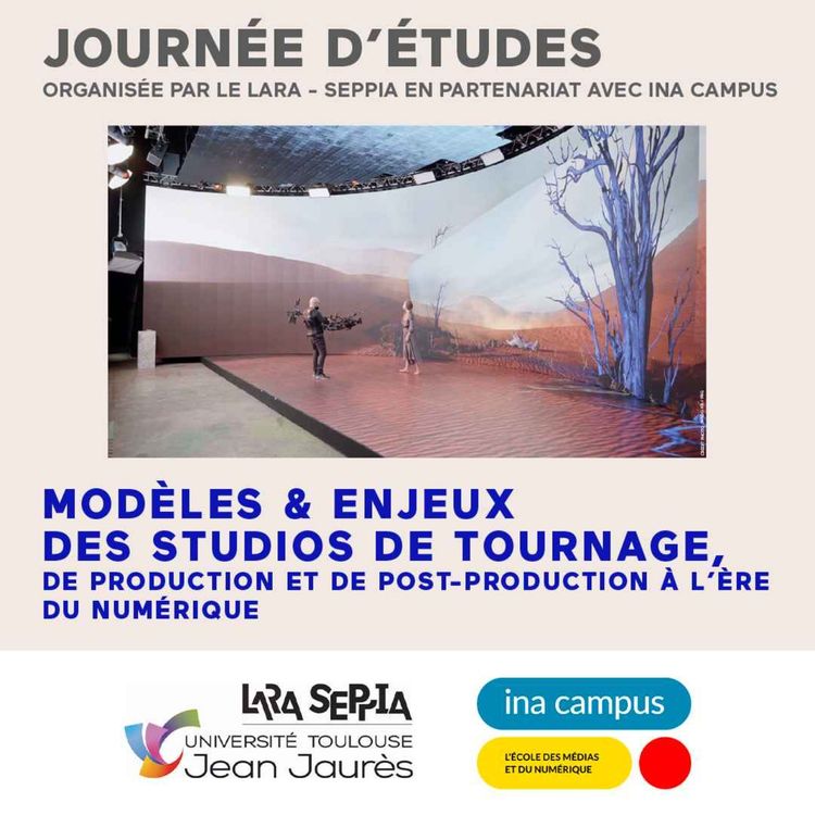 cover art for [Journée d'études] Des studios de tournage aux studios « one-stop shop » :  Une reconfiguration du paysage audiovisuel