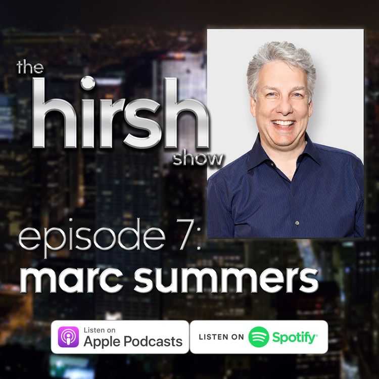 cover art for The Hirsh Show: #7 Marc Summers