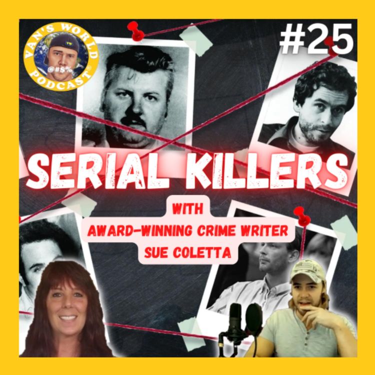 cover art for Serial Killers and our Fascination with Them - with Award-Winning Crime Writer Sue Coletta