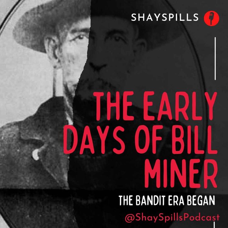 cover art for The Early Days Of Bill Miner