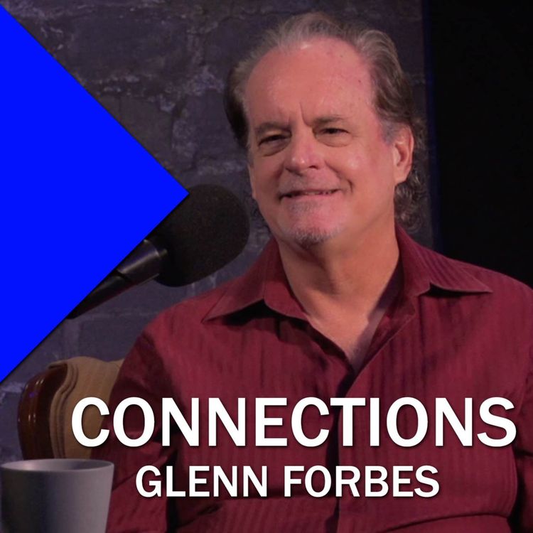 cover art for Connections: Glenn Forbes (FULL Interview)