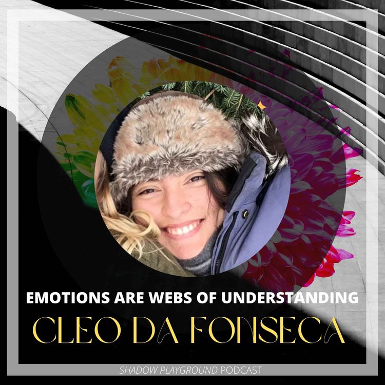 cover art for Emotions are webs of understanding with Cleo Da Fonseca