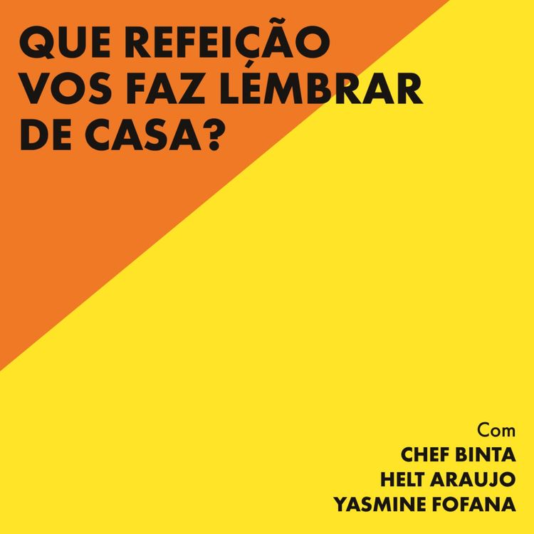 cover art for  Que refeição vos faz lembrar de casa?