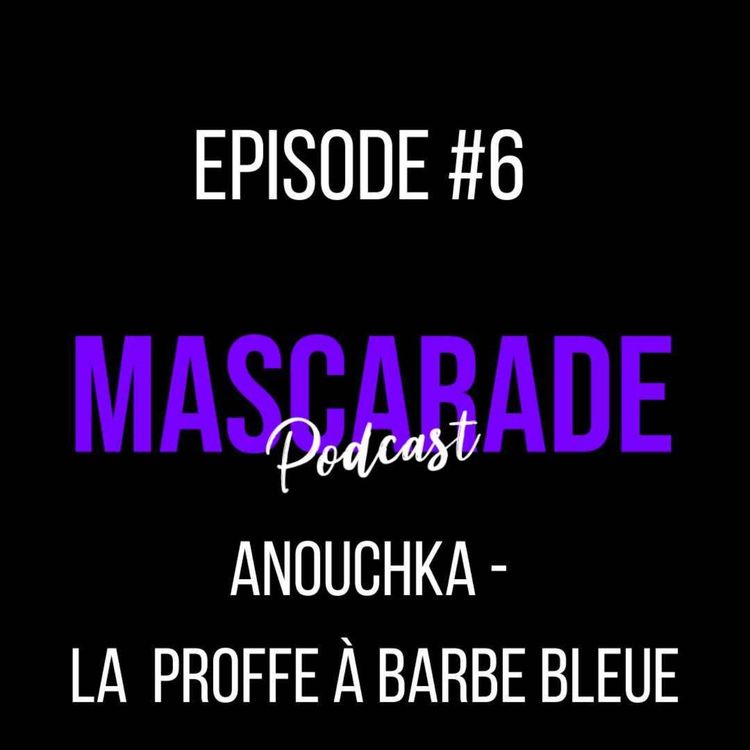 cover art for Anouchka - La Proffe à Barbe bleue