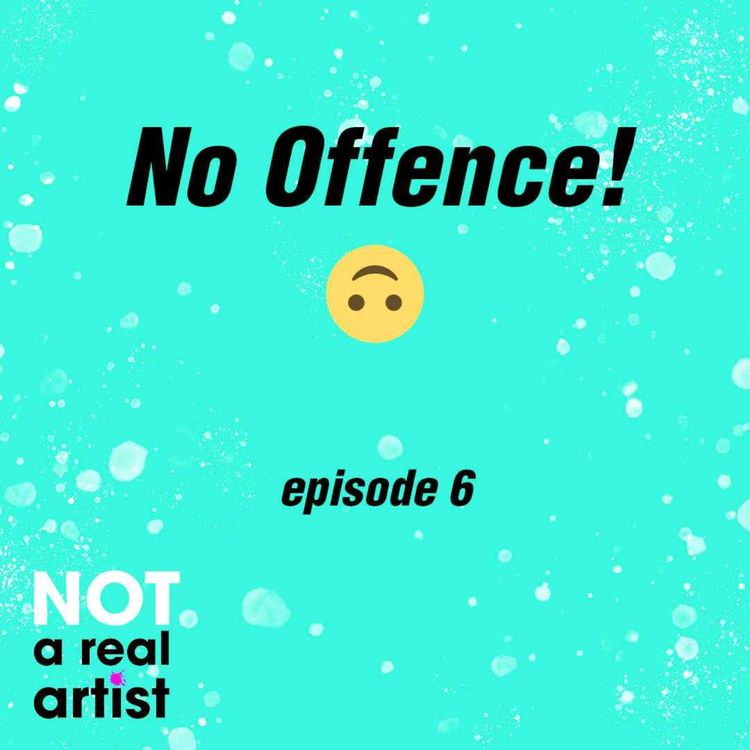 cover art for EP6: No Offense!