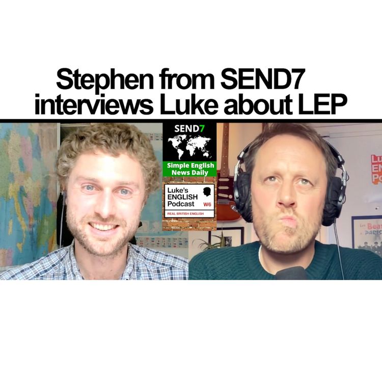 cover art for 797. Stephen from SEND7 interviews Luke about LEP