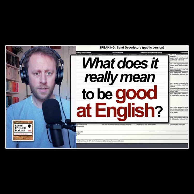 cover art for 819. What does it really mean to be “good at English”?