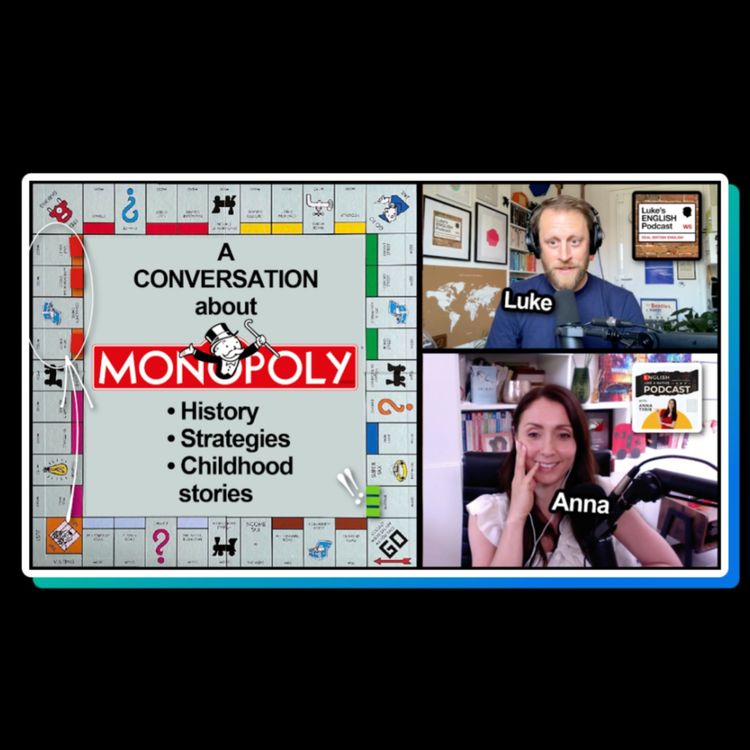 cover art for 841. A Conversation about MONOPOLY 🎲🏠💰 with Anna Tyrie