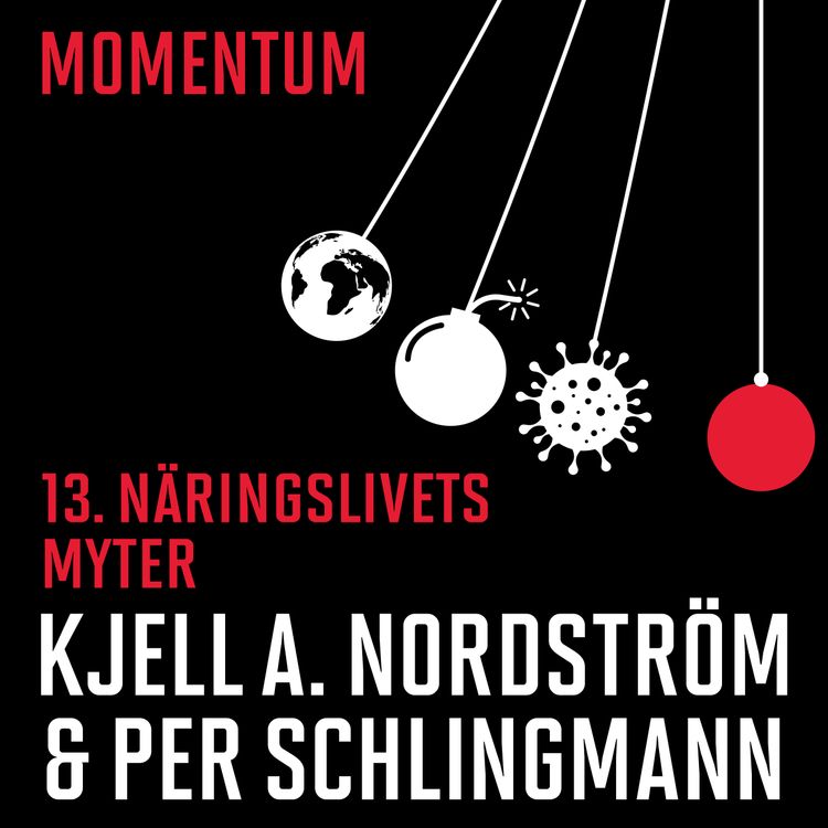 cover art for 13. NÄRINGSLIVETS MYTER