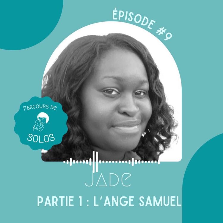 cover art for #9 - Jade - Partie 1/2 : l'Ange Samuel