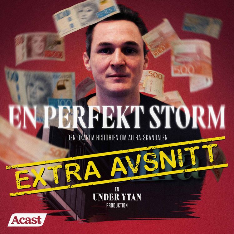 cover art for En Perfekt Storm - Trailer: EXTRA AVSNITT 20 APRIL - "Nya avslöjanden"