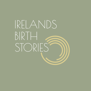 cover art for Ireland's Birth Stories