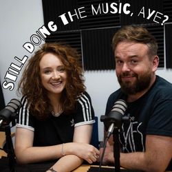 cover art for Still Doing The Music, Aye? 