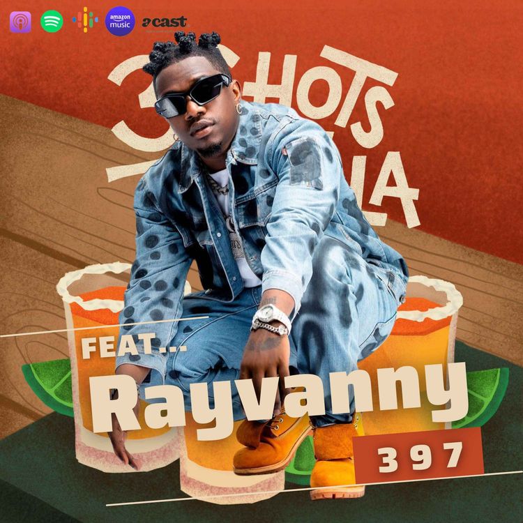 cover art for Taking Tanzanian Music Global - 397 Feat. Rayvanny