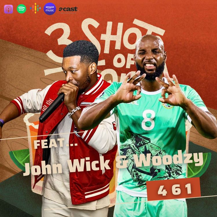 cover art for Excuse Me Babes, Can I Talk To You Please? - 461 Feat. John Wick & Woodzy