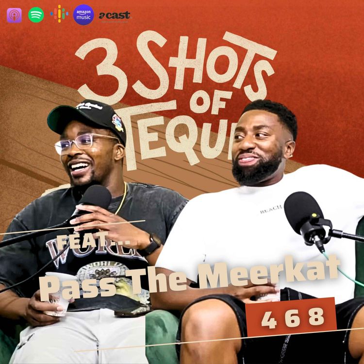 cover art for Were Lebron & Drake Ever Friends - 468 Feat. Pass The Meerkat