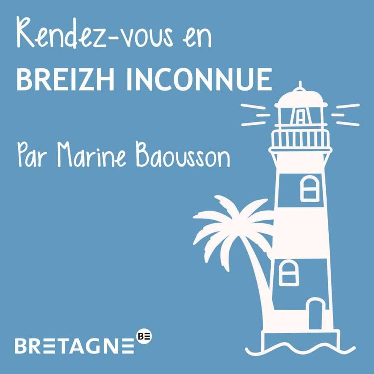 cover art for Teaser : partez à l'aventure en terres bretonnes avec Marine Baousson et ses invités